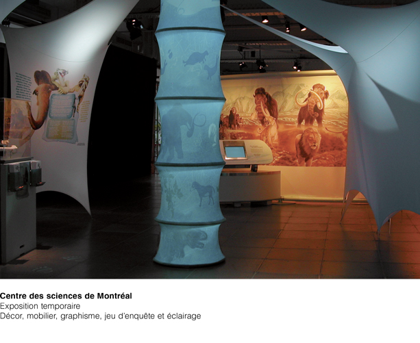 Centre des sciences de Montréal Exposition temporaire