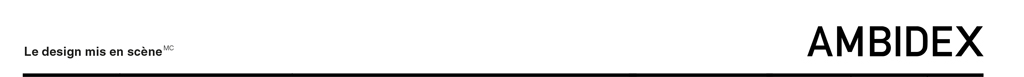 Ambidex | Le design mis en scène